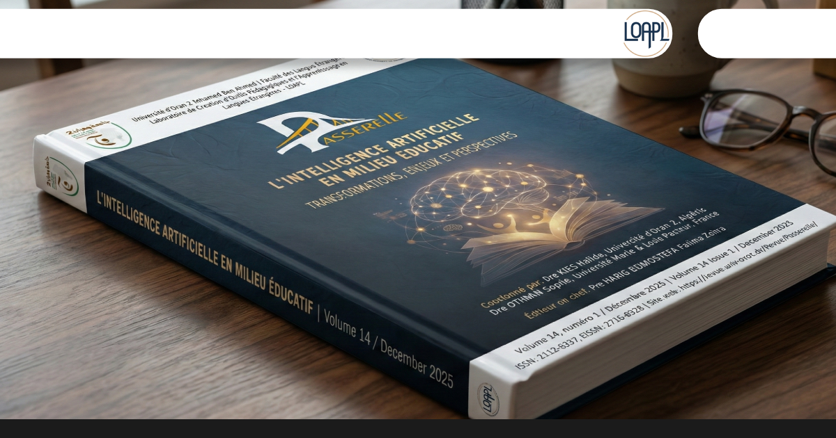 L'intelligence artificielle en milieu éducatif : transformations, enjeux et perspectives. Passerelle, Volume 14 Numéro 1 (2025) [Édition thématique]